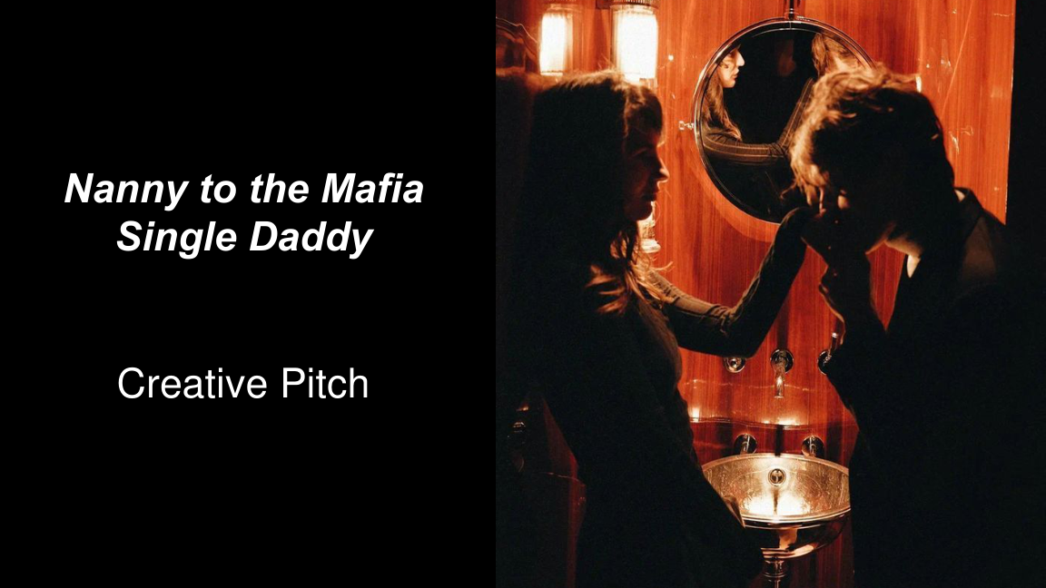 Cover of Nanny to the Mafia Single Daddy — Creative Pitch.